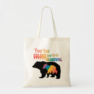 Your True Colours Are Beautiful – Bear Silhouette Tote Bag