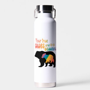 Your True Colours Are Beautiful – Bear Silhouette Water Bottle