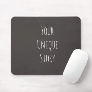 Your Unique Story Minimalist Dark Grey Mouse Pad,  Pad