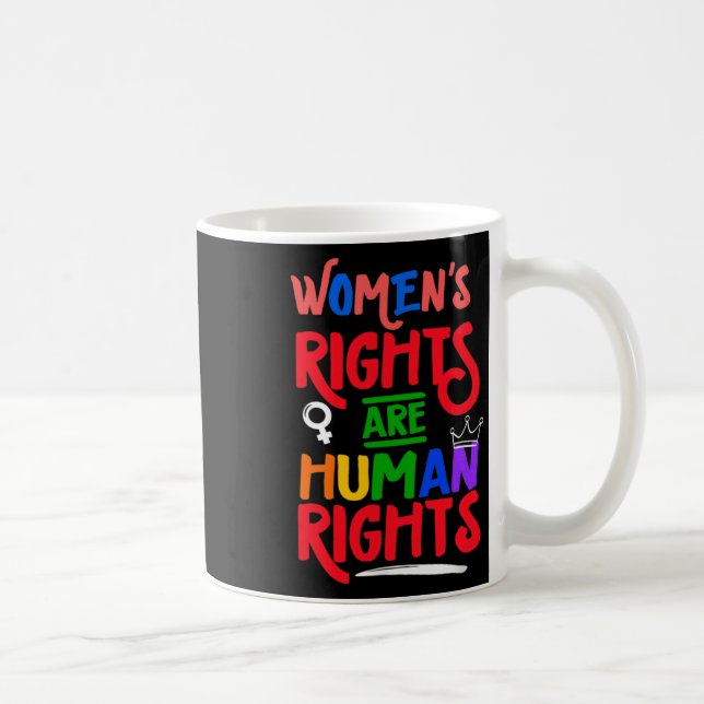 Your Uterus Feminist Women's Rights Are Human Righ Coffee Mug (Right)