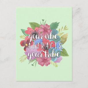 Your Vibe Attracts Your Tribe Wildflower Quote Postcard