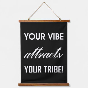 YOUR VIBE... HANGING TAPESTRY