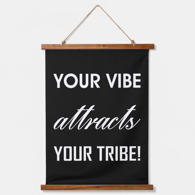 YOUR VIBE... HANGING TAPESTRY (Front)