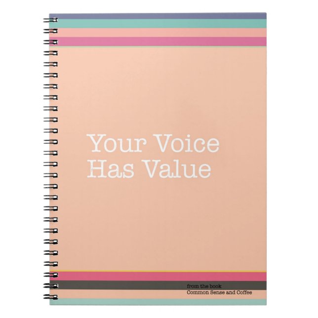 Your Voice Has Value Notebook (Front)