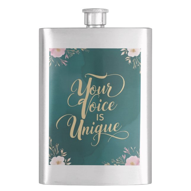 Your Voice Is Unique Hip Flask (Front)