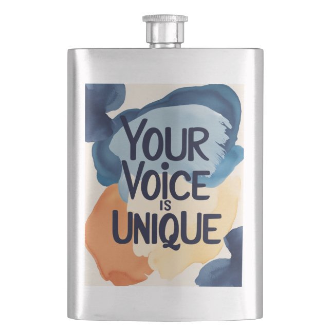 Your Voice Is Unique option 2 Hip Flask (Front)