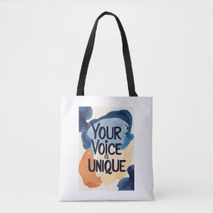 Your Voice Is Unique Tote Bag