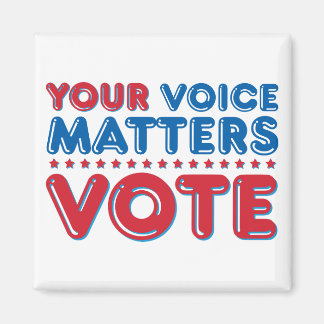 Your voice matters VOTE Magnet