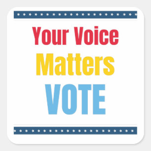 Your Voice Matters - Vote Square Sticker