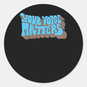 Your Voice S! Sticker1 Classic Round Sticker