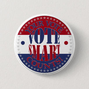 Your Vote Counts Vote Smart 6 Cm Round Badge