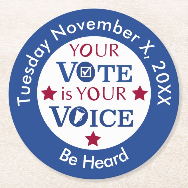 Your Vote is Your Voice Custom Message Round Paper Coaster (Front)