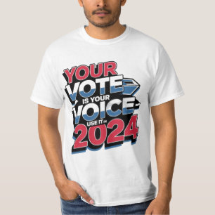 Your Vote Is Your Voice - Use It in 2024 Patriotic T-Shirt