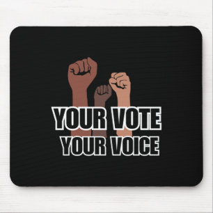 Your Vote Mouse Pad