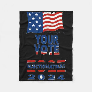 Your Vote S - Us Elections 2024 Sticker  Fleece Blanket