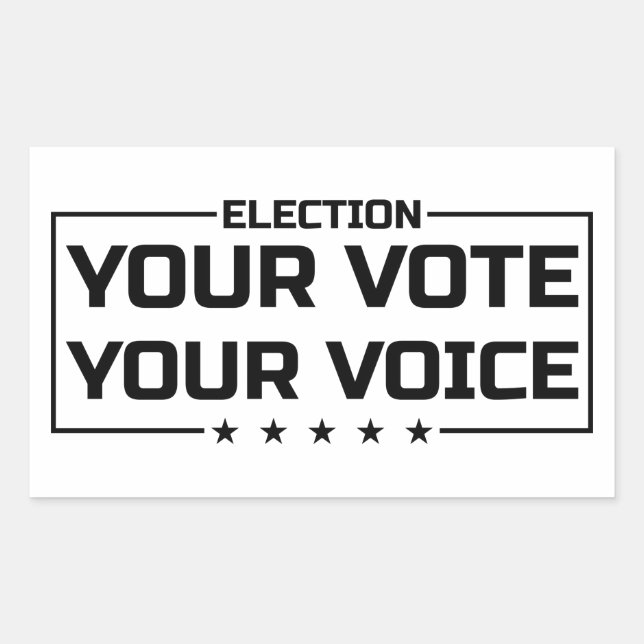 Your Vote Your Voice black font Rectangular Sticker (Front)