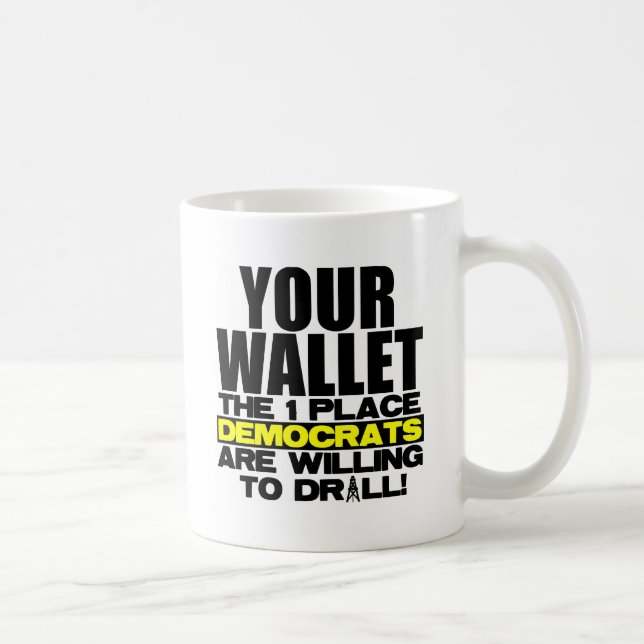 Your Wallet Coffee Mug (Right)