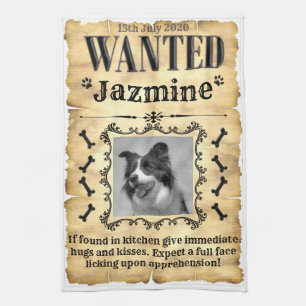 Your Wanted Dog Tea Towel