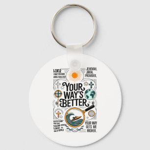 Your Way Is Better Proverbs 16_9 Faith Apparel Key Ring