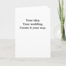 Your wedding. Your cards