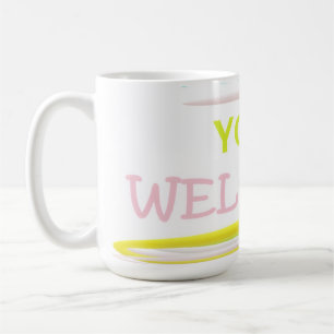 YOUR welcome message pale colours and logo type Coffee Mug