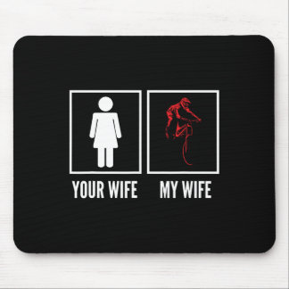 Your Wife My Wife Biker Cyclist Mountain Biking  Mouse Pad