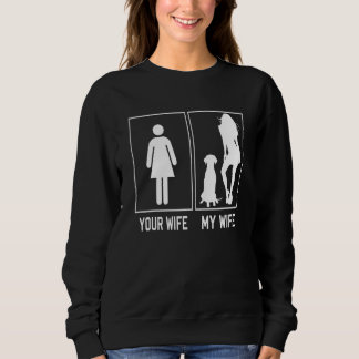 Your Wife My Wife Dalmatian For Husband Sweatshirt