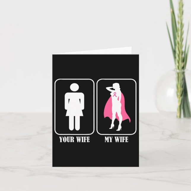 Your Wife My Wife Husnd Breast Cancer Awareness  Card (Front)