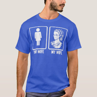 Your Wife My Wife Nurse Husband Nursing  T-Shirt