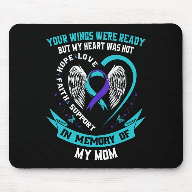 Your Wings Were Ready But My Heart Was Not Mum Sui Mouse Pad (Front)