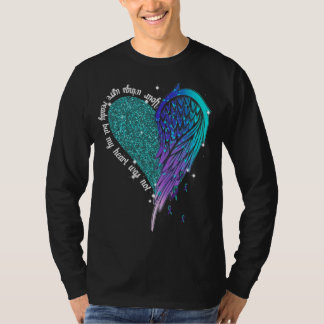 Your Wings Were Ready But My Heart Was Not Suicide T-Shirt
