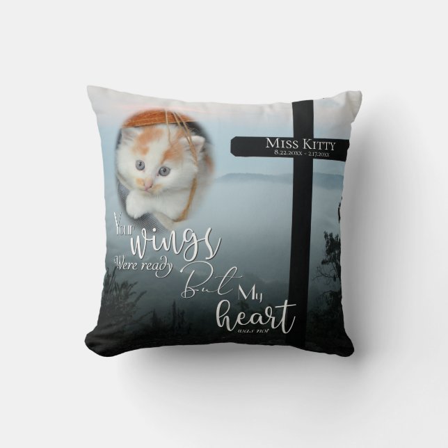 Your Wings Were Ready Cat  Memorial PHOTO Cushion (Front)