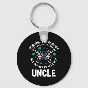 Your Wings Were Ready Uncle Of An Angel Suicide Aw Key Ring