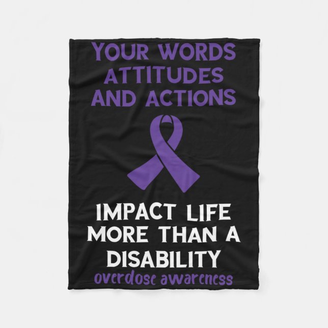 Your Words Attitude Actions Purple Ribbon Overdose Fleece Blanket (Front)