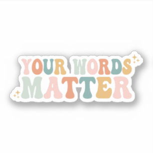 Your Words Matter   Speech Therapy Gift