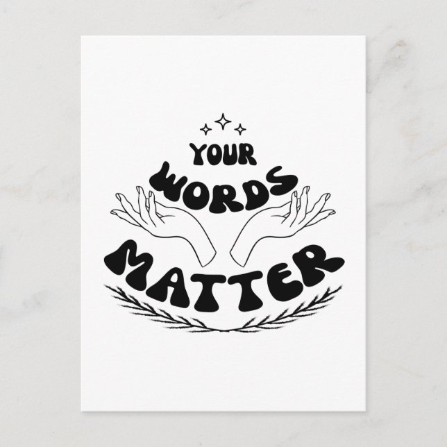 Your Words Matter Sweatshirt, Speech Language Postcard (Front)