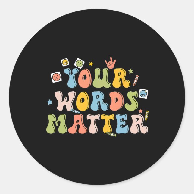 Your Words Problem Retro Pathologist Mental Health Classic Round Sticker (Front)