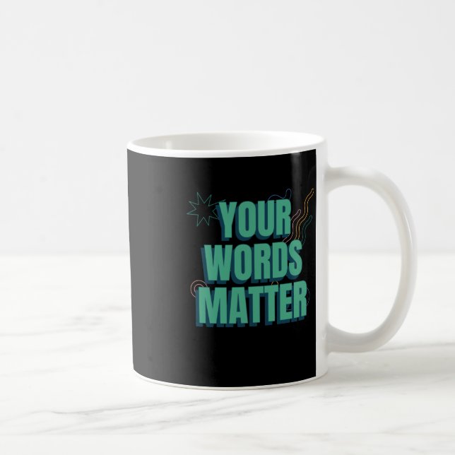 Your Words Sticker1  Coffee Mug (Right)