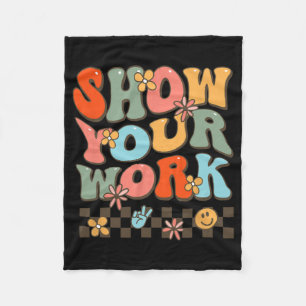 Your Work Teachers Womens Math Music History Teach Fleece Blanket