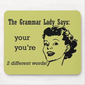 Your, You're Mousepad