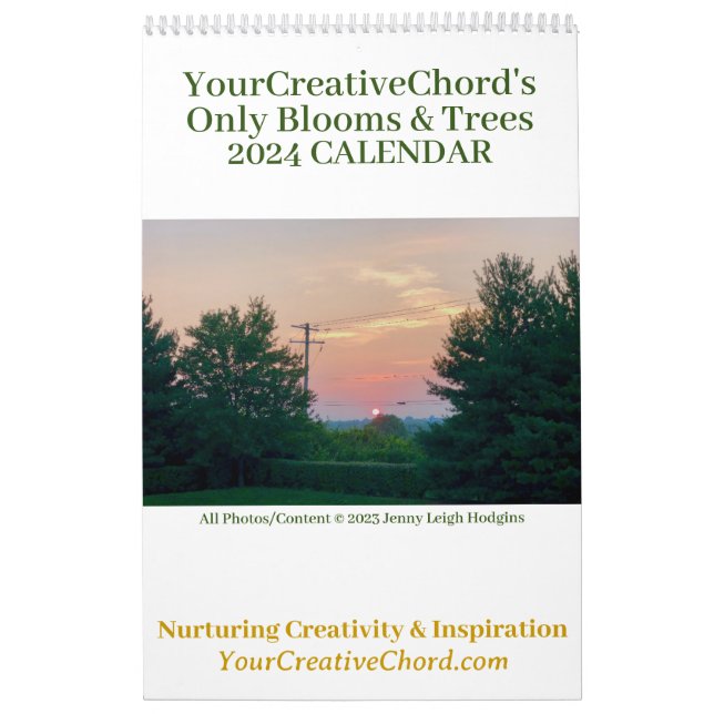 YourCreativeChord 2024 Only Blooms & Trees Calendar (Cover)