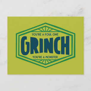 You're a Foul One Grinch Postcard