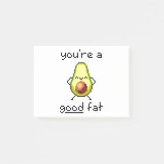 "You're a Good Fat" Cute Funny Avocado Post-it Notes