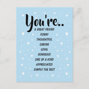 You're A Great Friend Funny Thoughtful Caring Postcard