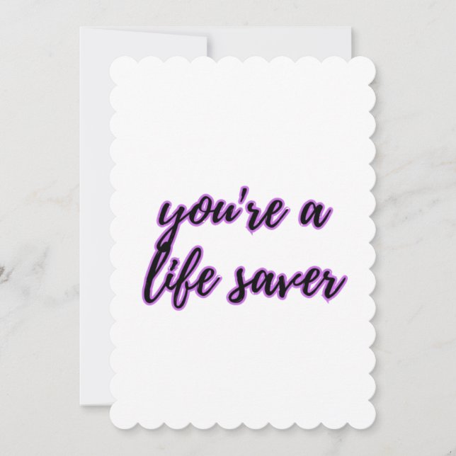 You're a Life Saver / You are a lifesaver Thank You Card (Front)