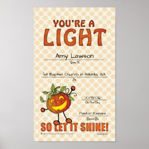 You're a Light, so LET it SHINE! Customised Award Poster