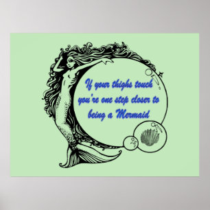 You're a Mermaid Poster