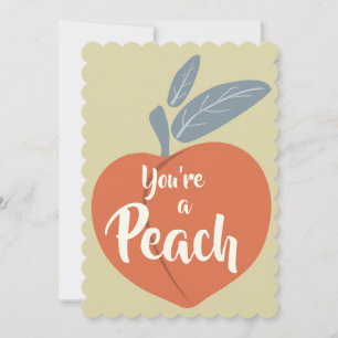 You're a Peach Thank You Card