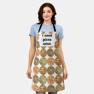 You're a real pizza work!  apron