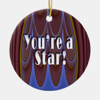 You're a Star! Ceramic Tree Decoration